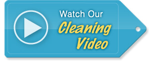 Watch Our Cleaning Video